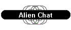 Alien Chat
